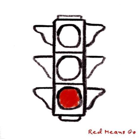 Red Means Go: Red Means Go, CD
