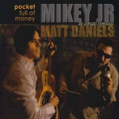 Mickey Jr.: Pocket Full Of Money, CD