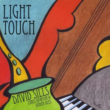 David Sills: Light Touch, CD