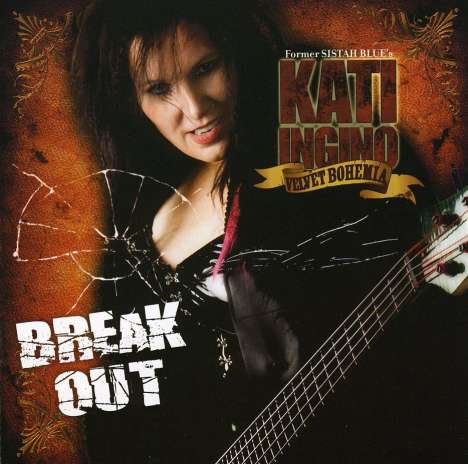 Kati Ingino &amp; Velvet Bohemia: Break Out, CD