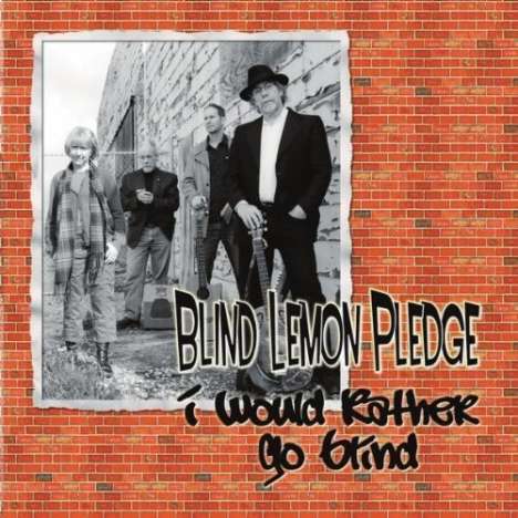 Blind Lemon Pledge: I Would Rather Go Blind, CD