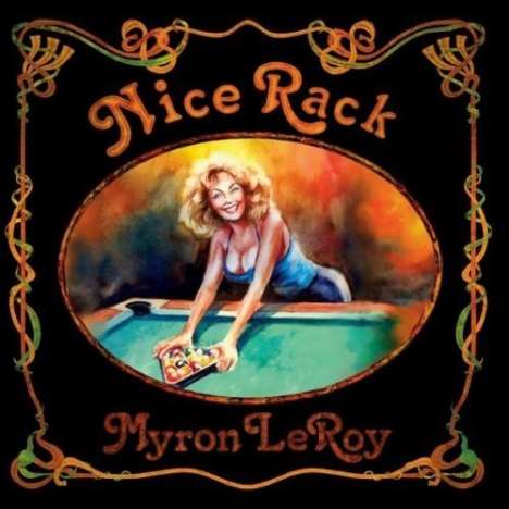 Myron Leroy: Nice Rack, CD