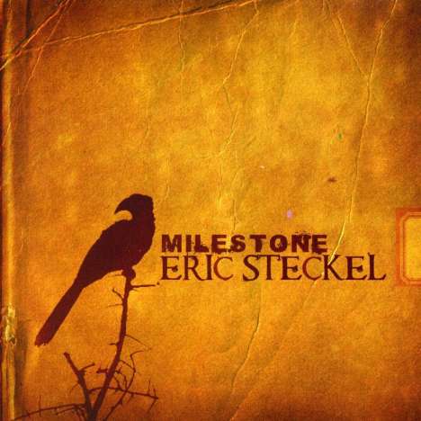 Eric Steckel: Milestone, CD