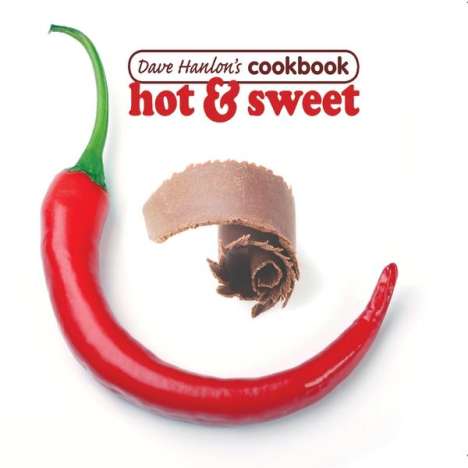 Dave Cookbook Hanlon: Hot &amp; Sweet, CD