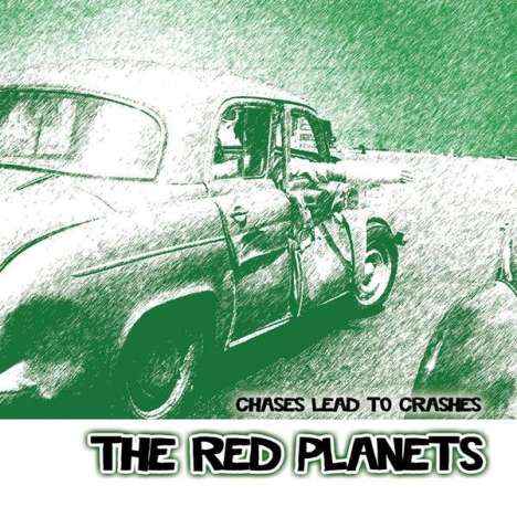 Red Planets: Chases Lead To Crashes, CD