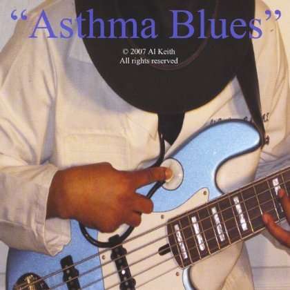 Al Keith: Asthma Blues, CD