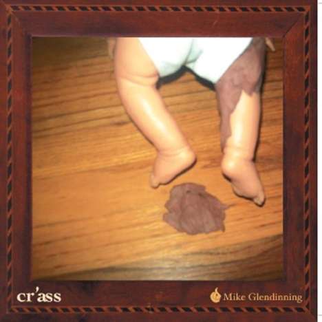 Mike Glendinning: Cr'ass, CD