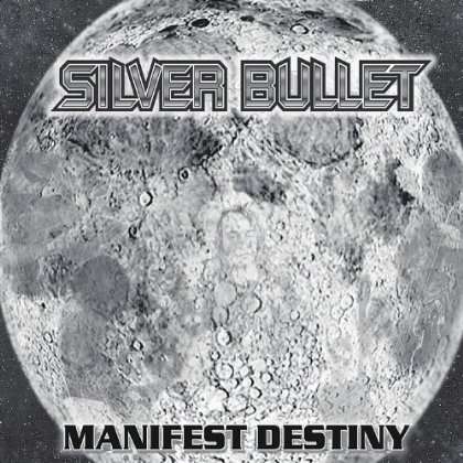 Silver Bullet: Manifest Destiny, CD
