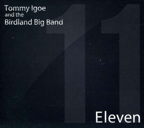 Igoe &amp; The Birdland Big Band: Eleven, CD