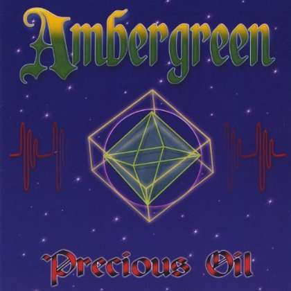 Ambergreen: Precious Oil, CD