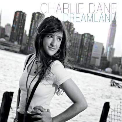 Charlie Dane: Dreamland, CD
