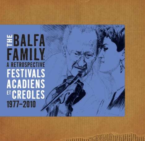 The Balfa Family: A Retrosprective, CD