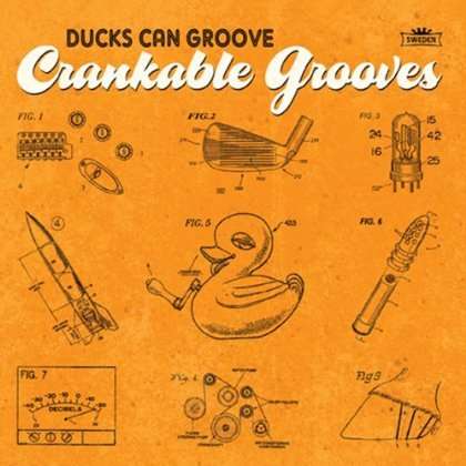 Ducks Can Groove: Crankable Grooves, CD