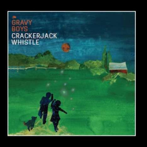 Gravy Boys: Crackerjack Whistle, CD
