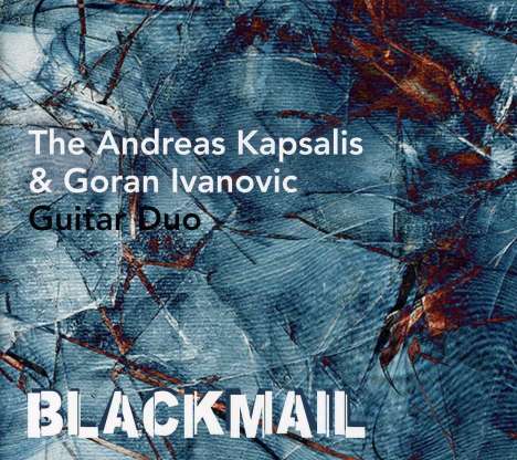 Andreas Kapsalis: Blackmail, CD
