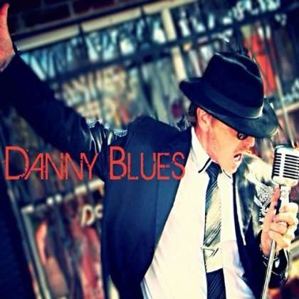 Danny Blues: Danny Blues, CD