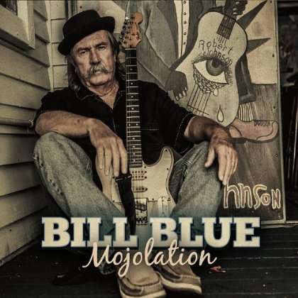 Bill Blue: Mojolation, CD