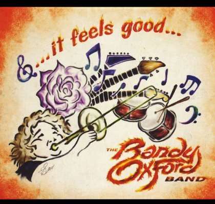 Randy Oxford: It Feels Good, CD