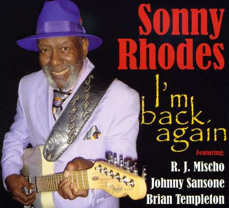 Sonny Rhodes: I'm Back Again, CD