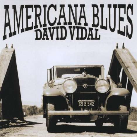 David Vidal: Americana Blues, CD