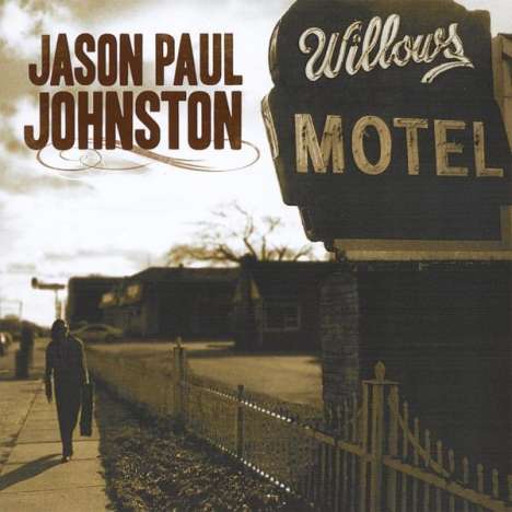 Jason Paul Johnston: Willows Motel, CD