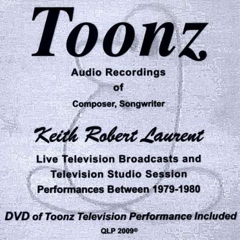 Keith Robert Laurent: Toonz, CD