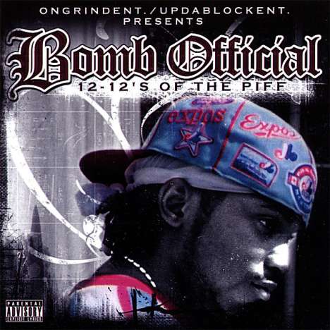Bomb Official: 12-12's Of The Piff, CD