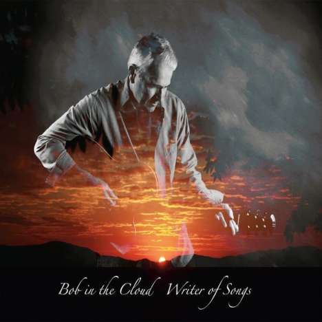 Bob Mcleod: Bob In The Cloud Writer Of Son, CD