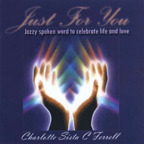 Charlotte Sista C. Ferrell: Just For You, CD