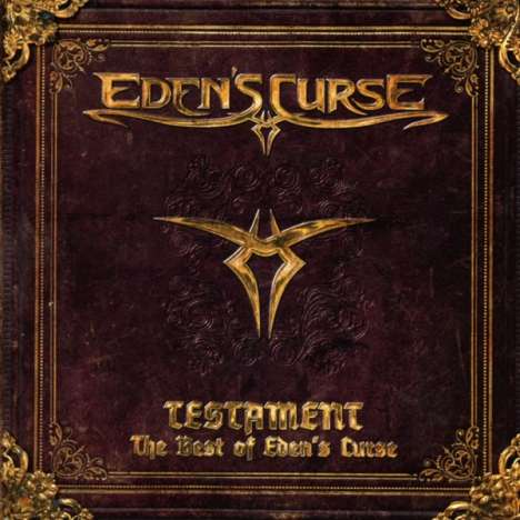 Eden's Curse: Testament - The Best Of Eden's Curse (Limited-Edition), 2 CDs