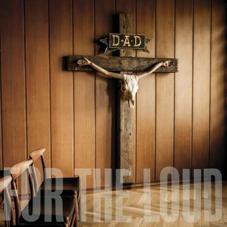 D-A-D: A Prayer For The Loud, LP
