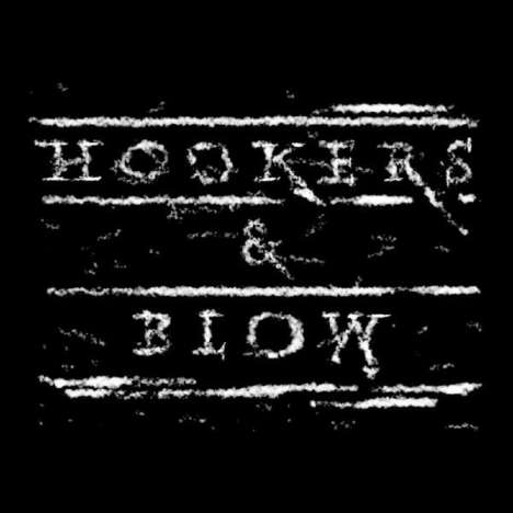 Hookers &amp; Blow: Hookers &amp; Blow, CD