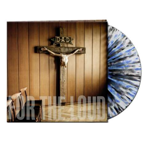 D-A-D: A Prayer For The Loud (Limited Edition) (Silver/Blue/Black Splatter Vinyl), LP