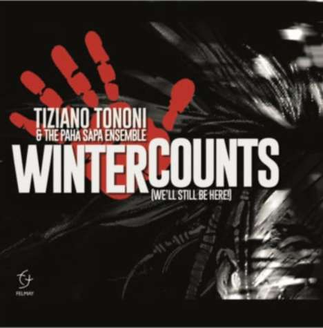 Tiziano Tononi (geb. 1956): Winter Counts, 2 CDs