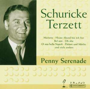 Schuricke-Terzett: Penny Serenade, CD