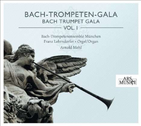 Bach-Trompetenensemble München Vol.1, CD