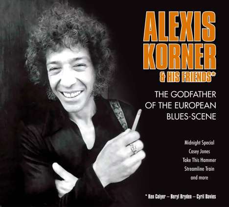 Alexis Korner: The Godfather Of The European Blues-Scene, CD