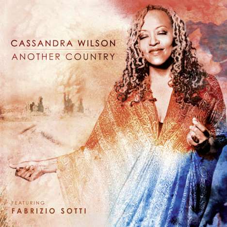 Cassandra Wilson (geb. 1955): Another Country, CD