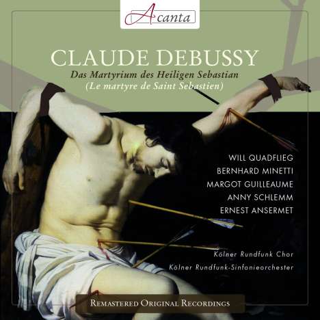 Claude Debussy (1862-1918): Le Martyre de Saint Sebastien, CD