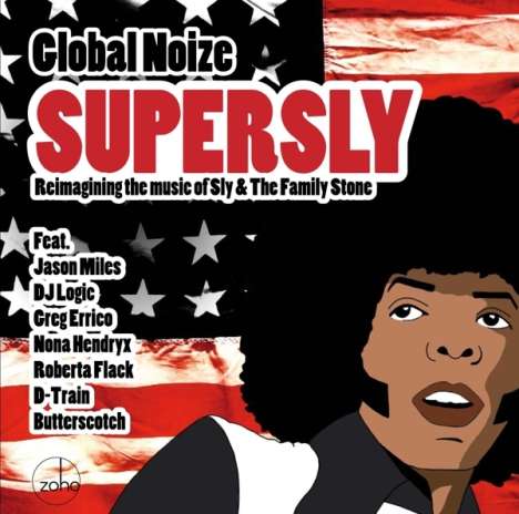 Global Noize: Supersly: Reimagining The Music Of Sly &amp; The Family Stone, CD