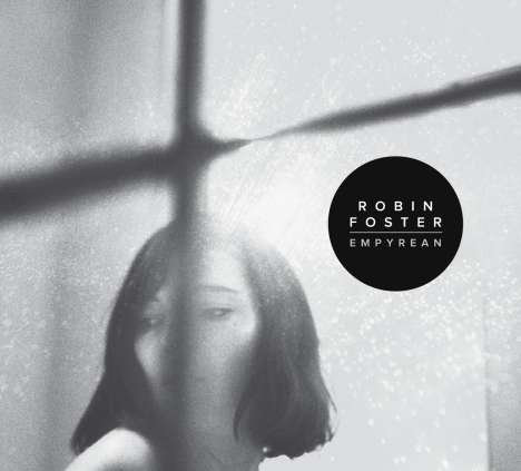 Robin Foster: Empyrean, CD