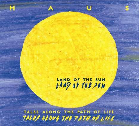 Haus: Takes Along The Path Of Life, 2 CDs
