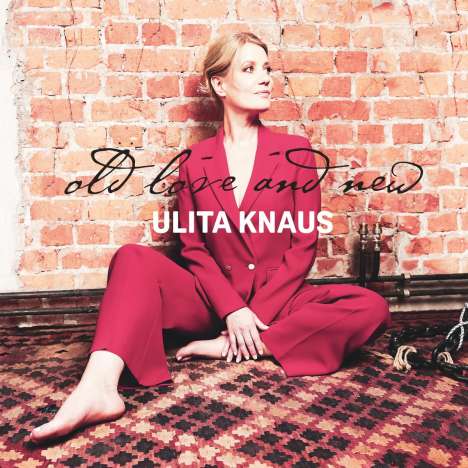 Ulita Knaus (geb. 1969): Old Love And New (Limited Numbered Edition), 2 LPs