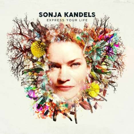 Sonja Kandels: Express Your Life, CD