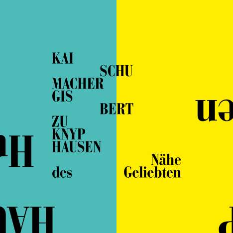 Kai Schumacher &amp; Gisbert zu Knyphausen: Nähe des Geliebten (Limited Edition) (handsigniert), Single 7"
