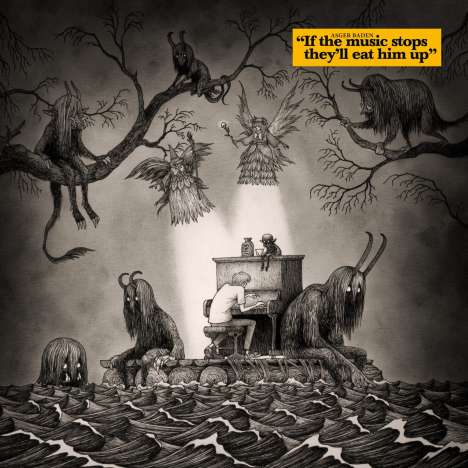 Asger Baden (20. Jahrhundert): If the Music stops they'll eat him up (180g), LP