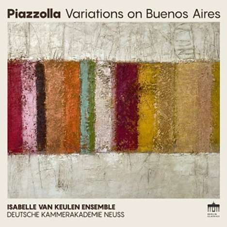 Astor Piazzolla (1921-1992): Variations on Buenos Aires, CD