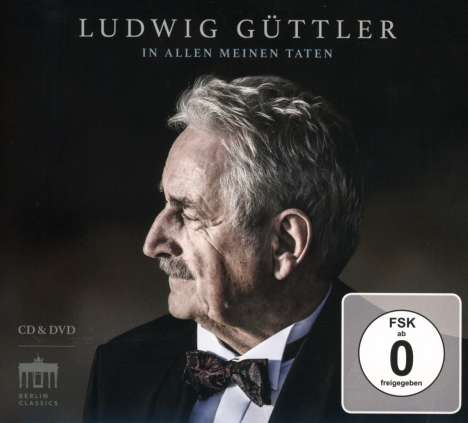 Ludwig Güttler - In allen meinen Taten (CD &amp; DVD mit dem Konzert zur Eröffnung der Frauenkirche Dresden), 1 CD und 1 DVD