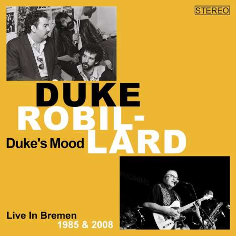 Duke Robillard: Duke's Mood (Live in Bremen 1985 &amp; 2008), 3 CDs