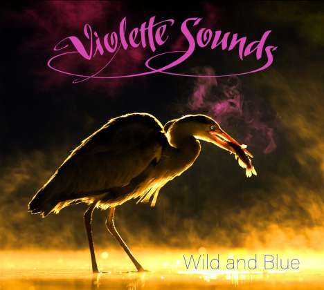 Violette Sounds: Wild And Blue (Limited-Edition) (Pink Vinyl), LP